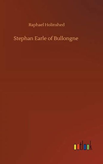 Stephan Earle of Bullongne