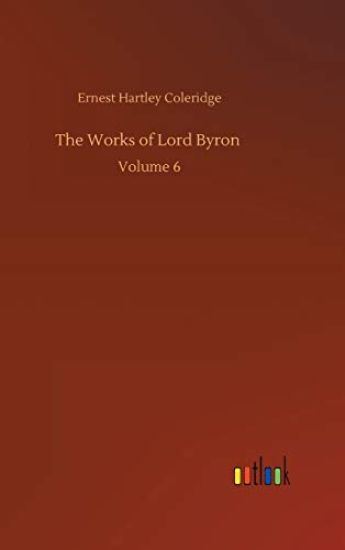 The Works of Lord Byron