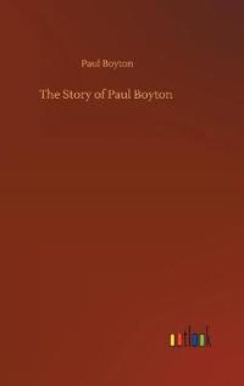 The Story of Paul Boyton
