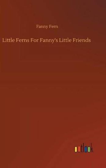 Little Ferns For Fanny's Little Friends