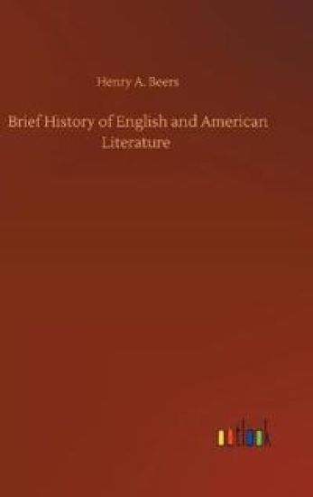 Brief History of English and American Literature