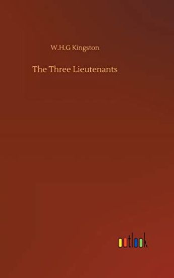 The Three Lieutenants