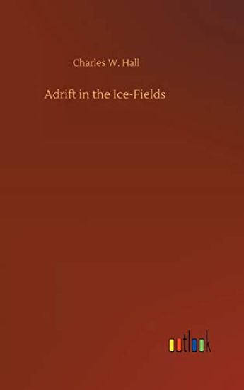 Adrift in the Ice-Fields