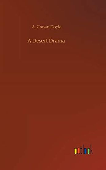 A Desert Drama