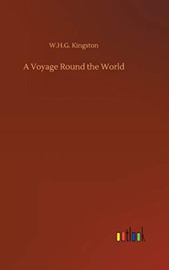 A Voyage Round the World