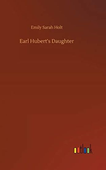 Earl Hubert's Daughter
