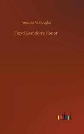 Floyd Grandon's Honor