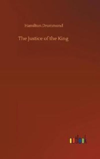 The Justice of the King