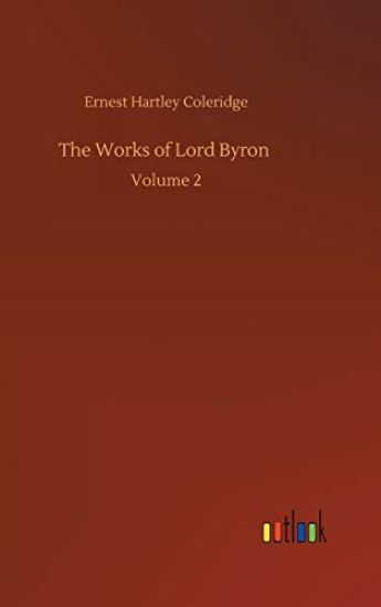 The Works of Lord Byron