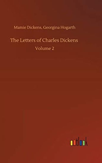 The Letters of Charles Dickens