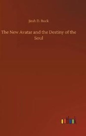 The New Avatar and the Destiny of the Soul