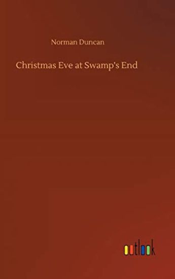 Christmas Eve at Swamp's End