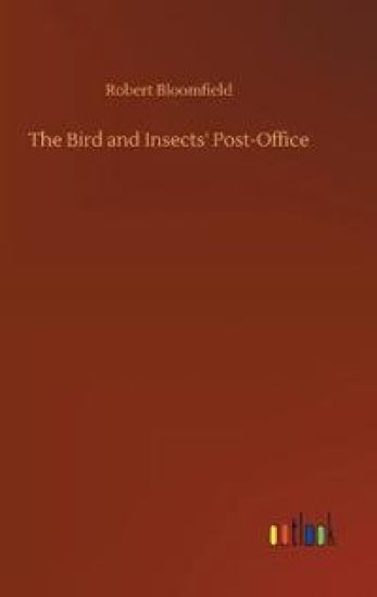 The Bird and Insects' Post-Office