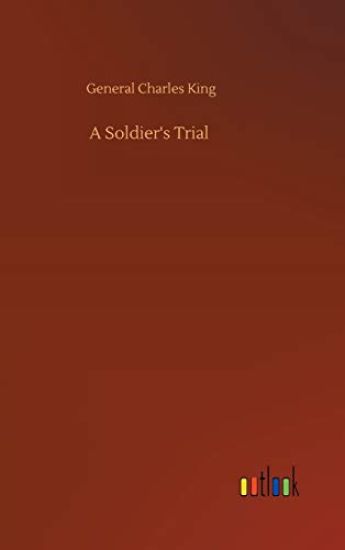 A Soldier's Trial
