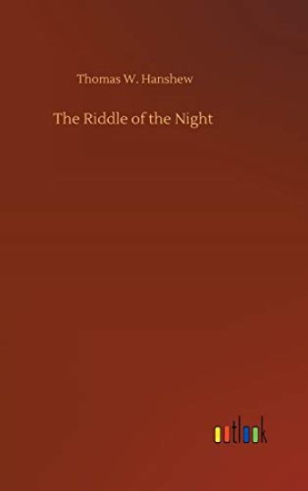 The Riddle of the Night