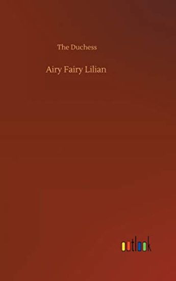 Airy Fairy Lilian