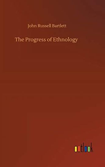 The Progress of Ethnology