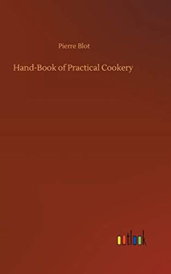 Hand-Book of Practical Cookery