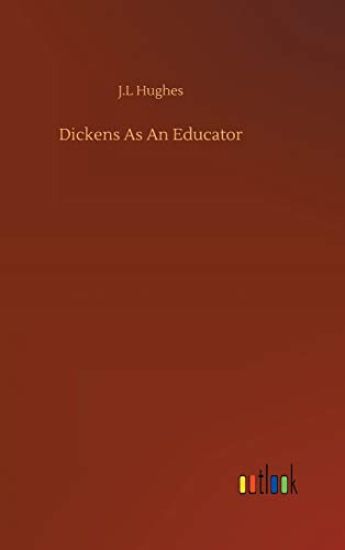 Dickens As An Educator