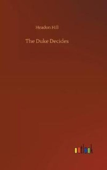 The Duke Decides