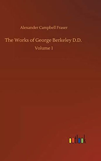 The Works of George Berkeley D.D.