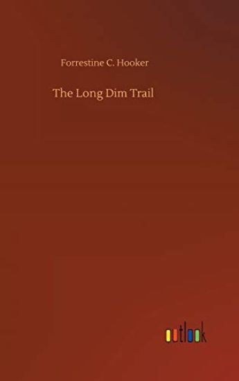 The Long Dim Trail