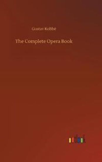 The Complete Opera Book