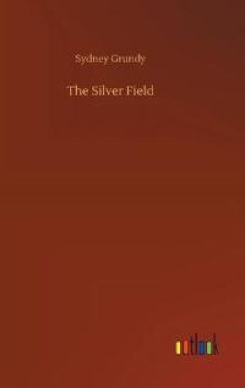 The Silver Field