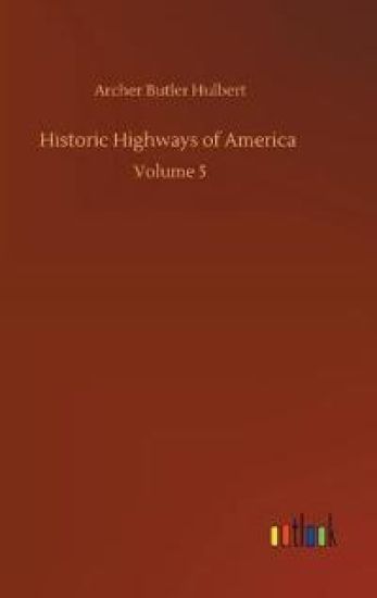 Historic Highways of America