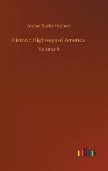 Historic Highways of America