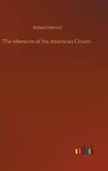 The Memoirs of An American Citizen