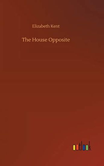 The House Opposite
