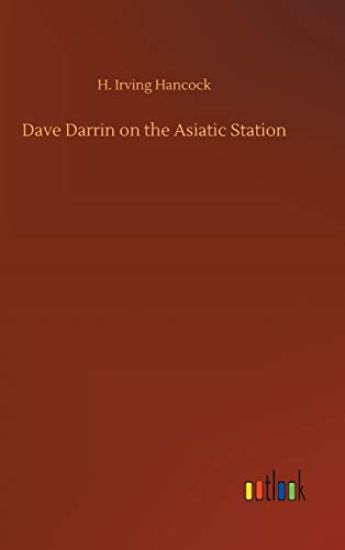 Dave Darrin on the Asiatic Station