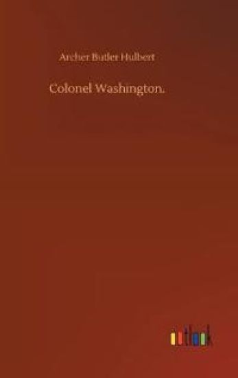 Colonel Washington.