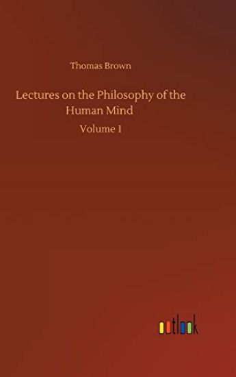 Lectures on the Philosophy of the Human Mind