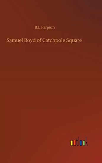 Samuel Boyd of Catchpole Square