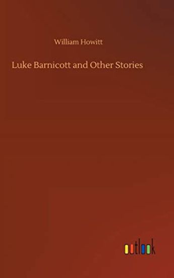 Luke Barnicott and Other Stories