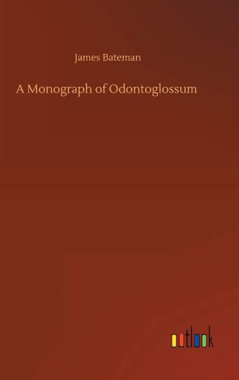 A Monograph of Odontoglossum