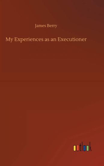 My Experiences as an Executioner