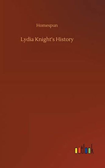 Lydia Knight's History