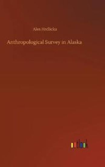 Anthropological Survey in Alaska
