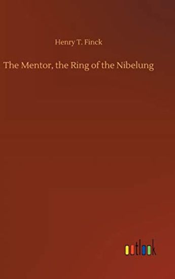 The Mentor, the Ring of the Nibelung