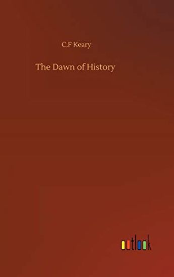 The Dawn of History