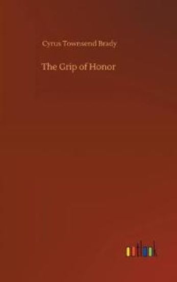 The Grip of Honor