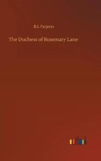 The Duchess of Rosemary Lane