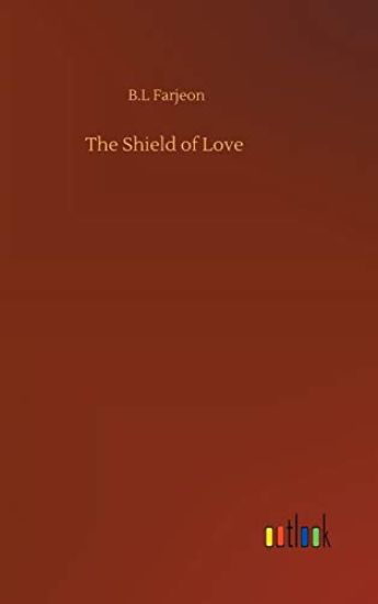 The Shield of Love