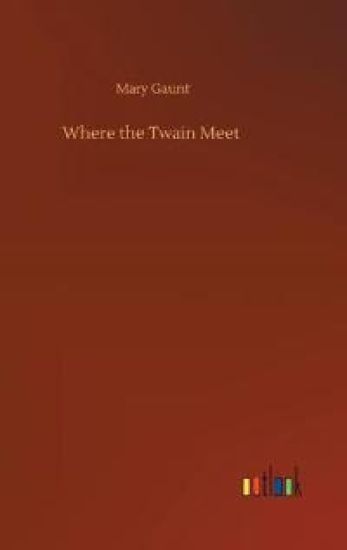 Where the Twain Meet