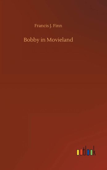 Bobby in Movieland