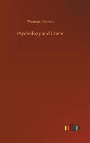 Psychology and Crime