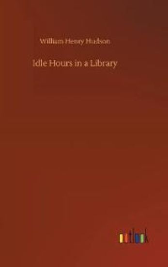 Idle Hours in a Library